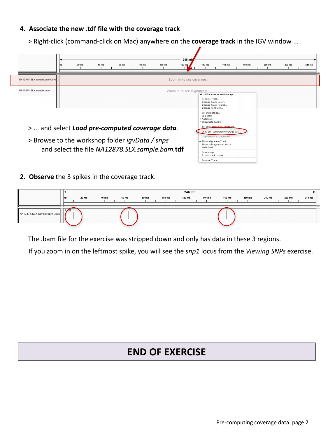 Loading precomputed coverage data and the resulting coverage spikes